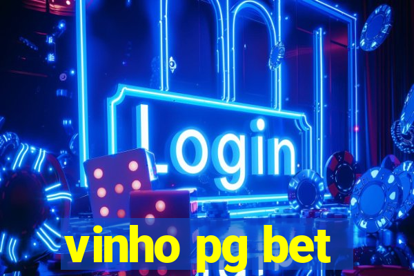 vinho pg bet